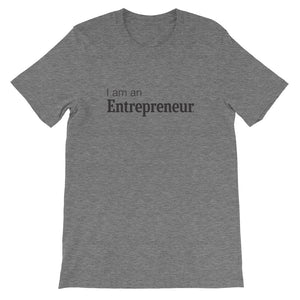 I am an Entrepreneur Grey T-Shirt