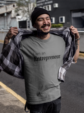 I am an Entrepreneur Grey T-Shirt